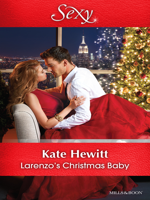 Title details for LareNZo's Christmas Baby by Kate Hewitt - Available